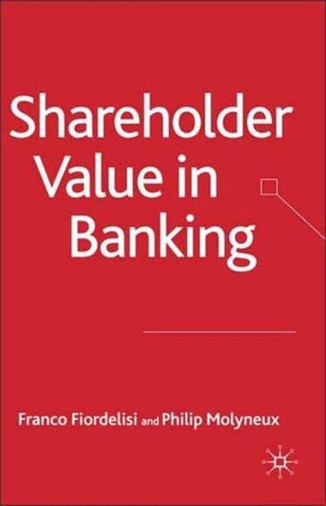 alessandra fiordelisi|Value creation in banking through strategic alliances and jo